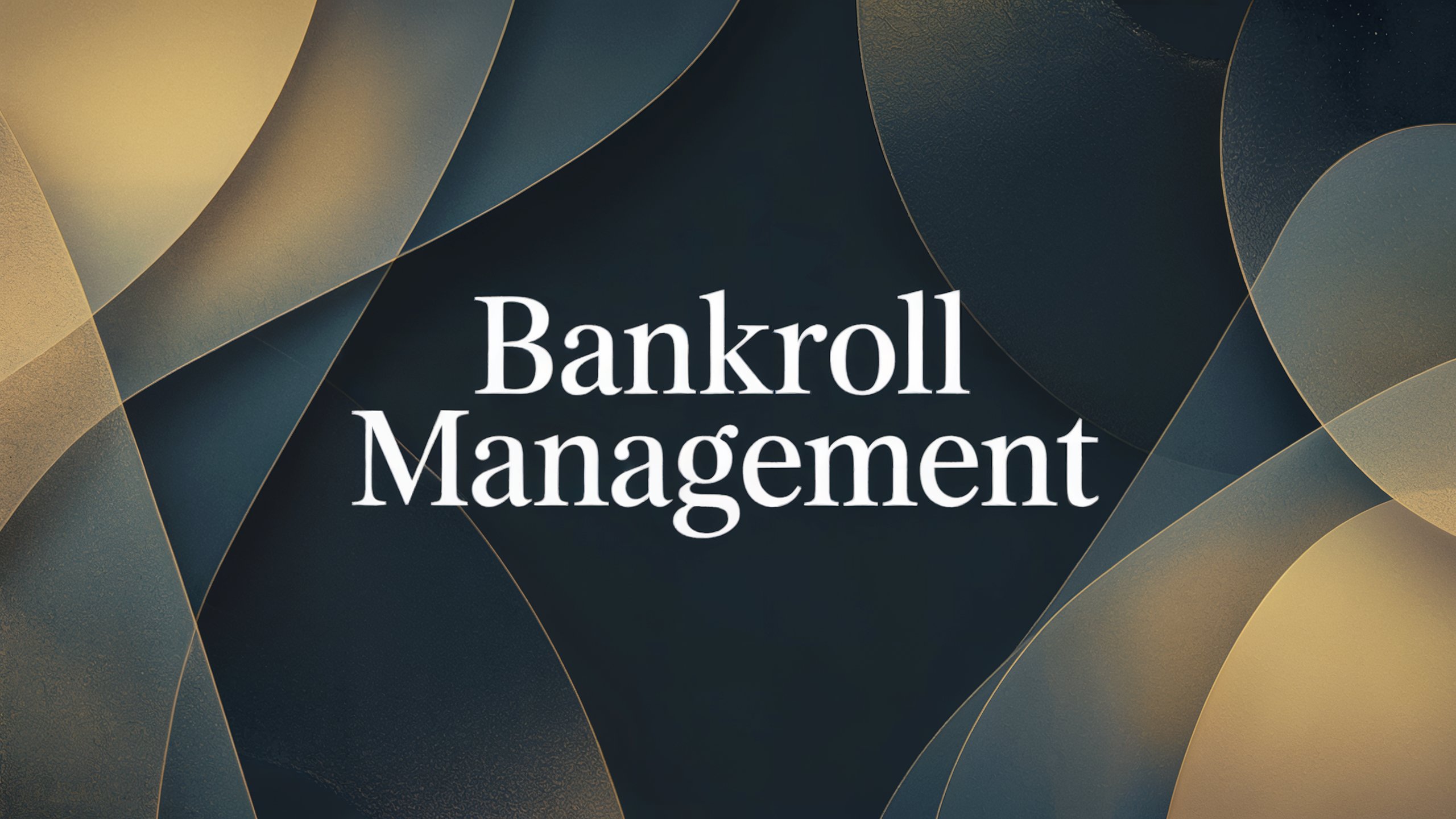 Bankroll Management: Der Schlüssel zu langfristigem Profit